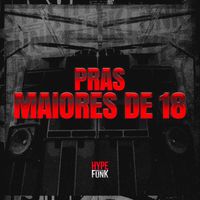 MC BOBII, MC 4R and DJ GORDINHO DA VF - Pras Maiores de 18 (Explicit)