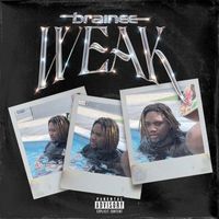Brainee - WEAK (Explicit)