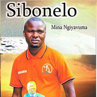 Sbonelo - Mina Ngiyavuma