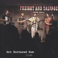 Hot Buttered Rum - Live at The Freight & Salvage 2002 (Remastered 2024 Live)