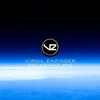 Virgil Enzinger - Pole Shift EP