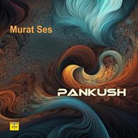 Murat Ses - Pankush