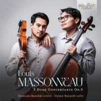 Dylan Baraldi & Demian Baraldi - Massonneau: 3 Duos Concertante, Op. 9