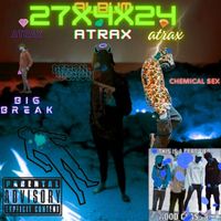 Atrax - Chemical Sex Sped Up (Explicit)