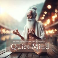 alteredambience, MEDITATION MUSIC, World Music For The New Age - Quiet Mind: Calming Sounds for Meditation and Yoga