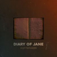 Softspoken - Diary of Jane