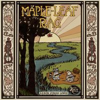Aaron Jonah Lewis - Maple Leaf Rag (feat. Ragtime Banjo Revival)