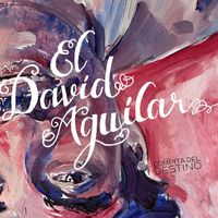 El David Aguilar - Compita del Destino