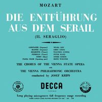 Wiener Philharmoniker, Josef Krips - Mozart: Die Entführung aus dem Serail; Turkish March; Opera Arias (Remastered 2024)