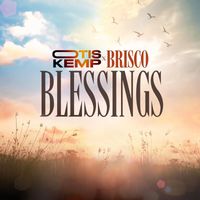 Otis Kemp, Brisco - Blessings