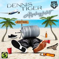 Dennis Tiger - Abschussfahrt