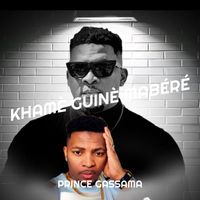 Prince Gassama - Khamè Guinè Mabéré