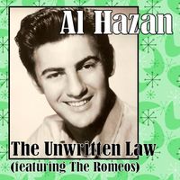 Al Hazan - The Unwritten Law (feat. The Romeos)