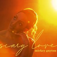 Mickey Guyton - Scary Love