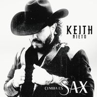 Keith Nieto - Cumbia En Sax