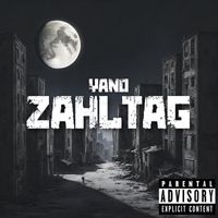 Yano - Zahltag (Explicit)