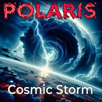 Polaris - Cosmic Storm