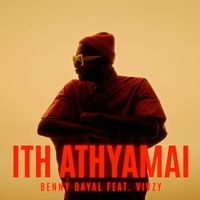 Benny Dayal - Ith Athyamai