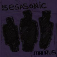 Manaus - Segasonic