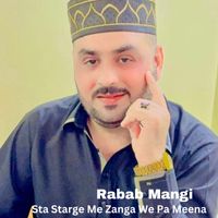 Rabab Mangi - Sta Starge Me Zanga We Pa Meena