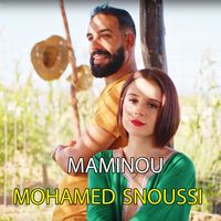 mohamed Snoussi - Maminou