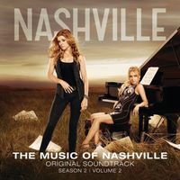Nashville Cast - The Music Of Nashville: Season 2, Volume 2 (Original Soundtrack)