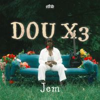Jem - DOU x3