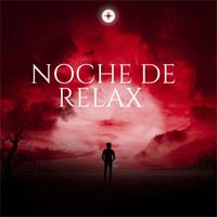 Miguelito - NOCHE DE RELAX