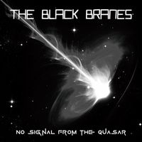 The Black Branes - No Signal from the Quasar