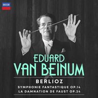 Royal Concertgebouw Orchestra, Eduard Van Beinum - Berlioz: Symphonie fantastique; La damnation de Faust
