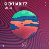 KickHabitz - Red Eye