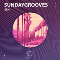 SundayGrooves - Zen