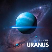 T-Che - Uranus