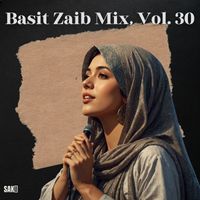 Basit Zaib - Basit Zaib Mix, Vol. 30