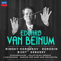 Royal Concertgebouw Orchestra, Eduard Van Beinum - Bizet: L’Arlésienne Suites; Rimsky-Korsakov: Scheherazade