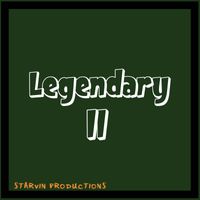 Starvin Productions - Legendary II