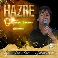 Hazre - Ostao sam sam (Live)