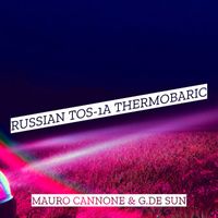 Mauro Cannone - Russian Tos-1a Thermobaric