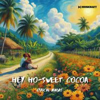 Lyrical Ninjas (リリカルニンジャ) - Hey ho-sweet cocoa