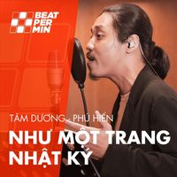 24BEAT, Tam Duong & Phú Hiển - Như Một Trang Nhật Ký (BEATPERMIN)