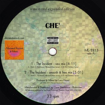 Ché - The Incident (Explicit)