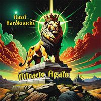 Rassi Hardknocks - Miracle Again