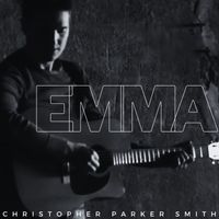 Christopher Parker Smith - Emma (Acoustic Version)