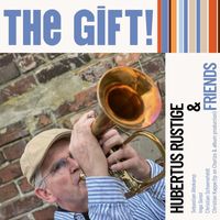 Hubertus Rustige - The Gift!