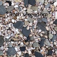 Mary Saunders Brizard - Ruth's Freedom