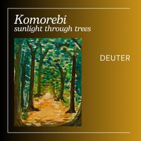 Deuter - Komorebi sunlight through trees