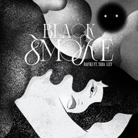 rafiki - Black Smoke
