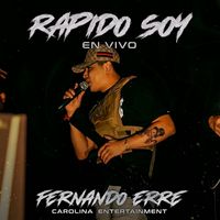 Fernando Erre - Rápido Soy (Cover En Vivo ) (Explicit)