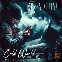 Kriss Zeus - Cold World