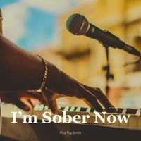 Pine Top Smith - I'm Sober Now